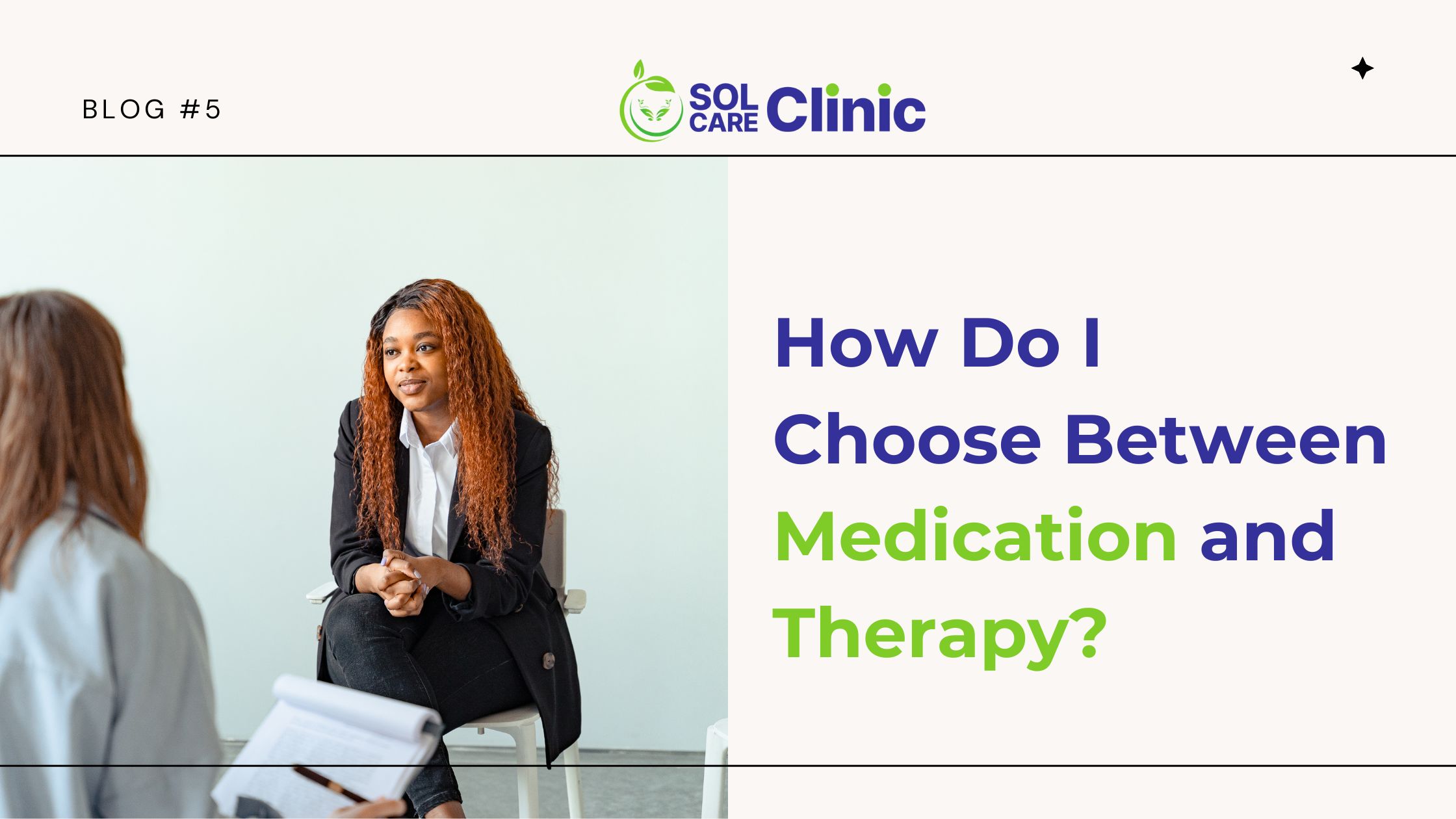 How Do I Choose Between Medication and Therapy Image