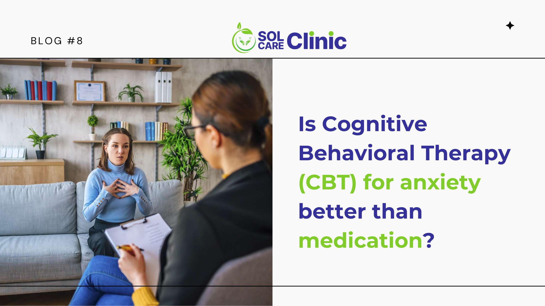 Is Cognitive Behavioral Therapy (CBT) for anxiety better than medication - Cover